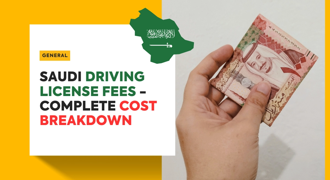 Driving License Fees in KSA (2026): Complete Cost Breakdown