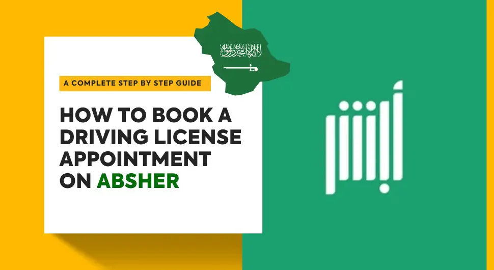 how to book a driving license appointment on absher in saudi arabia